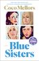 Coco Mellors: Blue Sisters: A Read with Jenna Pick, Buch