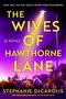 Stephanie Decarolis: The Wives of Hawthorne Lane, Buch