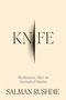 Salman Rushdie: Knife, Buch