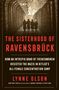 Lynne Olson: The Sisterhood of Ravensbrück, Buch