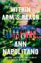 Ann Napolitano: Within Arm's Reach, Buch