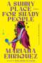Mariana Enriquez: A Sunny Place for Shady People, Buch