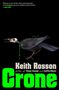 Keith Rosson: Crone, Buch, Buch