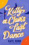 Kate Robb: Kitty St. Clair's Last Dance, Buch