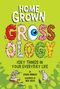 Sylvia Branzei: Homegrown Grossology, Buch