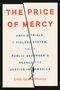 Emily Galvin Almanza: The Price of Mercy, Buch