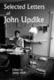 John Updike: Selected Letters of John Updike, Buch