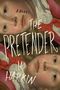 Jo Harkin: The Pretender, Buch