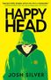 Josh Silver: Happyhead, Buch