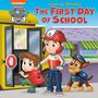 Matt Huntley: The First Day of School (Paw Patrol), Buch