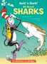 Bonnie Worth: Hark! a Shark!, Buch