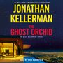 Jonathan Kellerman: The Ghost Orchid, CD