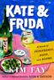 Kim Fay: Kate & Frida, Buch