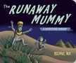 Michael Rex: Runaway Mummy, Buch