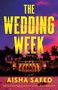 "The Wedding Week, a novel. Aisha Saeed. Tropische Palmen, leuchtende Farben, ein beleuchteter Palast bei Sonnenuntergang."