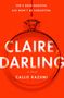 Callie Kazumi: Claire, Darling, Buch