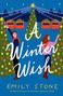 Emily Stone: A Winter Wish, Buch