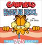 Jim Davis: Garfield Bacon Me Drool, Buch