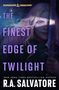 R. A. Salvatore: The Finest Edge of Twilight: Dungeons & Dragons, Buch
