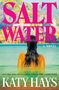 Katy Hays: Saltwater, Buch