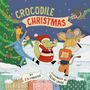 J D Forester: Crocodile Christmas, Buch