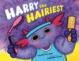 „HARRY the HAIRIEST“. Ein violettes, pelziges Wesen mit Kämmen und Hörnern lächelt., Buch