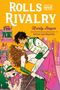 Kristy Boyce: Rolls and Rivalry, Buch