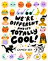 Camey Yeh: We're Different and It's Totally Cool!, Buch