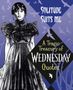 Solitude Suits Me: A Tragic Treasury of Wednesday Quotes, Buch