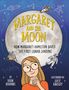 Dean Robbins: Margaret and the Moon, Buch