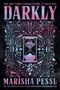 Marisha Pessl: Darkly, Buch