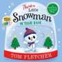 Tom Fletcher: There's a Little Snowman in Your Book, Buch