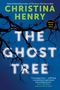 Christina Henry: The Ghost Tree, Buch