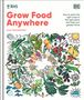 Lucy Chamberlain: Grow Food Anywhere, Buch