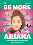 Dk: Be More Ariana Grande, Buch