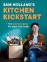 Sam Holland: Sam Holland's Kitchen Kickstart, Buch