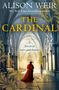 Alison Weir: The Cardinal, Buch