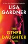 Lisa Gardner: The Other Daughter, Buch