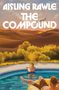 Aisling Rawle: The Compound, Buch