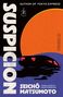 Seicho Matsumoto: Suspicion, Buch