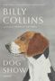 Billy Collins: Dog Show, Buch
