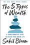 Sahil Bloom: The 5 Types of Wealth, Buch