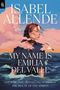 Isabel Allende: My Name Is Emilia del Valle, Buch