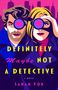 Sarah Fox: Definitely Maybe Not a Detective, Buch