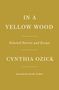 Cynthia Ozick: In a Yellow Wood, Buch
