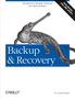 W Curtis Preston: Backup & Recovery, Buch