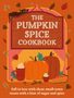 Hamlyn: The Pumpkin Spice Cookbook, Buch