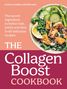 Text: "The secret ingredient to better hair, joints and skin in 60 delicious recipes. THE Collagen Boost COOKBOOK."  
Zeigt Essen in einer Schüssel., Buch