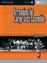 Dick Lowell: Arranging For Large Jazz Ensem, Noten