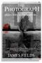 James Fields: The Photograph, Buch